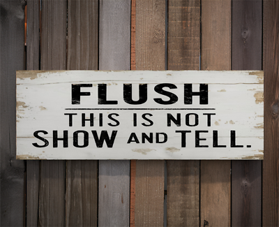 #ad Rustic Sign Flush Funny Bathroom Sign Farmhouse Home Decor 8x3x1 8quot; mdf board g $12.50