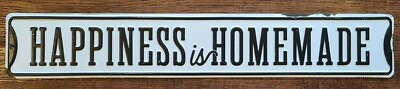 #ad quot;Happiness is Homemadequot; Metal Sign Home Decor Kitchen Wall Sign Country NEW $25.00