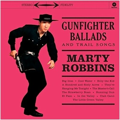 Marty Robbins Gunfighter Ballads amp; Trail Songs New Vinyl LP UK Import $16.91