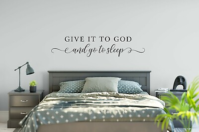 #ad GIVE IT TO GOD AND GO TO SLEEP Vinyl Wall Decal Decor Words Home Saying Quote $12.66