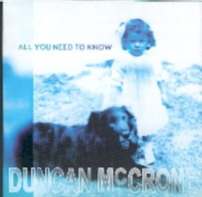 #ad Duncan McCrone All You Need To Know CD 2005 Audio Quality Guaranteed GBP 18.86