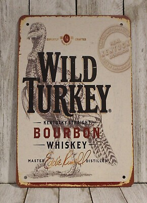 #ad Wild Turkey Kentucky Bourbon Tin Sign Rustic Look Whiskey Bar Liquor Store $10.97