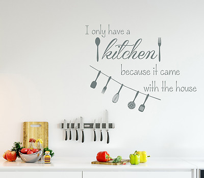 #ad Wall Decal Quote I Only Have a Kitchen Decals Vinyl Sticker Kitchen Decor aa415 $58.99