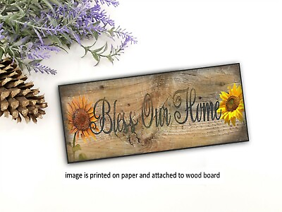 sunflower Bless our Home country kitchen art sign decor 8x3x1 8quot; $14.99