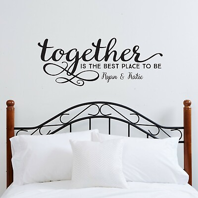 #ad TOGETHER IS THE BEST PLACE TO BE PERSONALIZED Wall Art Decal Quote Words Decor $14.25