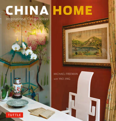#ad China Home: Inspirational Design Ideas Hardcover By Freeman Michael GOOD $10.62