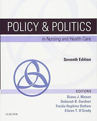 #ad Policy amp; Politics in Nursing and Health Care Policy and Politics in Nursing... $5.19