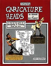 #ad CREATING CARICATURE HEADS IN WOOD AND ON PAPER By Marvin Kaisersatt *Excellent* $124.95