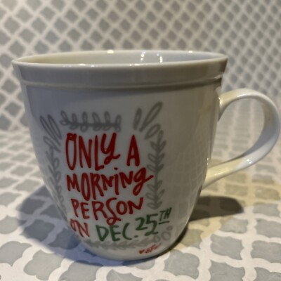 #ad Sleigh Bell Bistro Big Coffee Cup “Only a Morning Person on December 25thquot; Mug $12.50