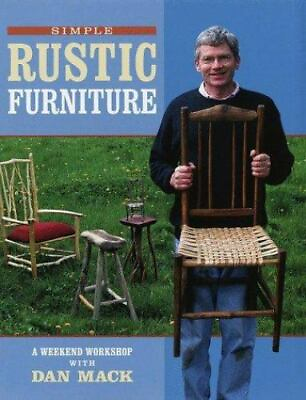 #ad Simple Rustic Furniture: A Weekend Workshop with Dan Mack $5.93