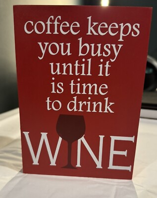 #ad Home decor wall art Coffee Keeps You Busy Until It’s Time To Drink Wine $10.00