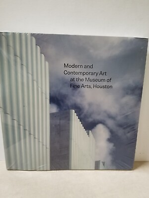 #ad Modern and Contemporary Art at the Museum of Fine Arts Houston $40.00
