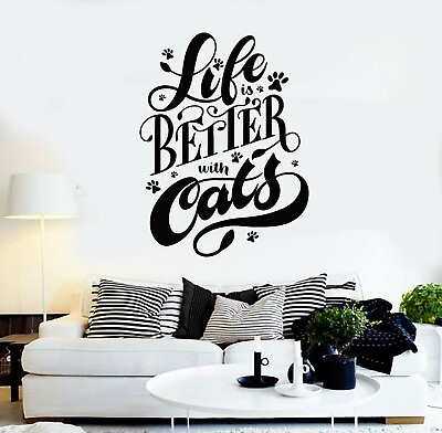 #ad Vinyl Wall Decal Funny Phrase Life Better With Cats Home Decor Stickers g5955 $69.99