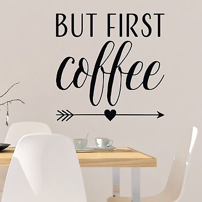 #ad BUT FIRST COFFEE Wall Words Lettering Quote Decal Cafe Kitchen Home Decor $13.50