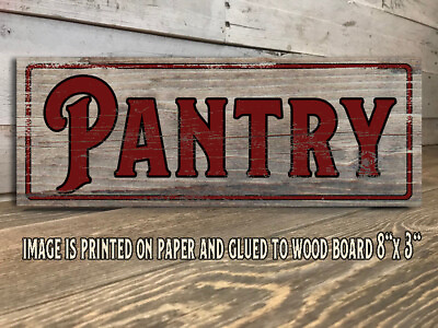 #ad Pantry Sign Rustic Farmhouse Style Shelf Sitter Rustic Decor 8x3x1 8quot; $12.50