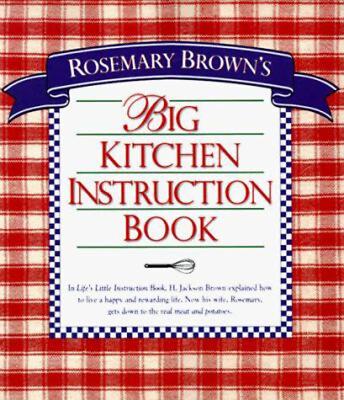 #ad Rosemary Brown#x27;s Big Kitchen Instruction Book Kenneth T. Brown $6.26