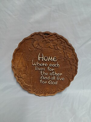 #ad #ad VINTAGE quot; HOME WHERE EACH LIVES FOR THE OTHER AND ALL LIVE FOR GODquot; WALL PLAQUE $18.88
