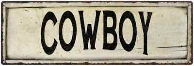 #ad COWBOY Farmhouse Style Wood Look Sign Gift Metal Decor 106180028130 $26.95