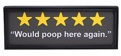 #ad Would Poop Here Again 5 Stars Funny Bathroom Sign Home Wall Decor Print Plaque $15.99