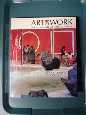 #ad Art at Work The Chase Manhattan Collection 1984 Hardcover 1st Edition $15.00