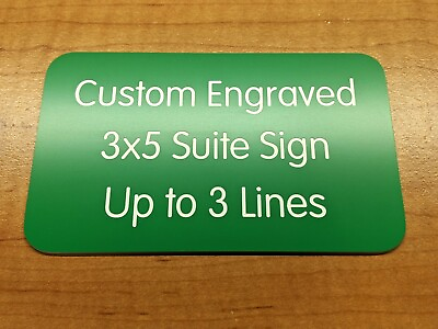 #ad Custom Engraved 3x5 Green Sign Home Office Suite Small Wall Door Plaque Signs $13.49