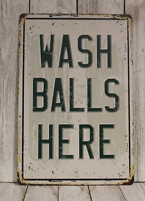 #ad #ad Wash Balls Here Tin Metal Sign Golf Course Golfer Funny Rustic Vintage Look $11.97