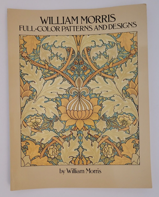 #ad William Morris Full Color Patterns and Designs Dover Pictorial Archive $19.99