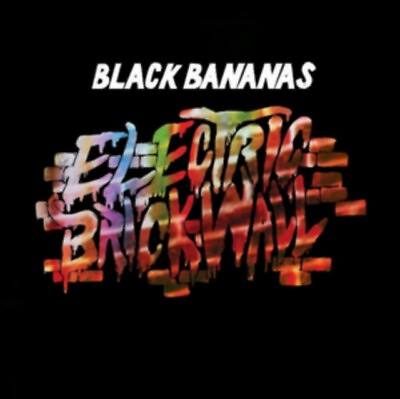 #ad Black Bananas Electric Brick Wall New LP Vinyl $29.22