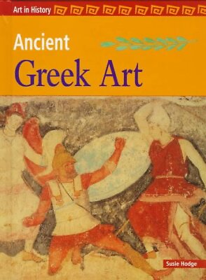 #ad #ad Ancient Greek Art Art in History by Hodge Susie $3.79