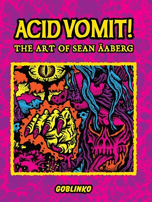 #ad Acid Vomit : The Art of Sean Äaberg NEW Hardcover Ships Free. Sean Aaberg $21.40