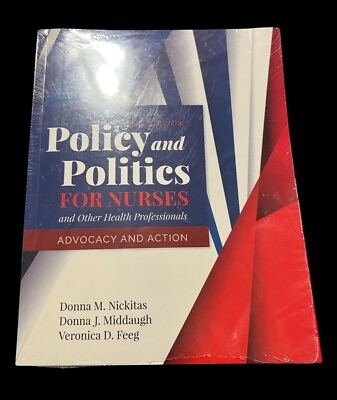 #ad Policy and Politics for Nurses and Other Health Professionals 3rd Edition $68.00