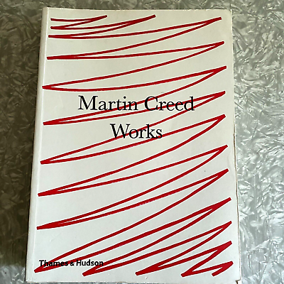 #ad Martin Creed Works Softcover Art Design Thames amp; Hudson 2014 $28.89