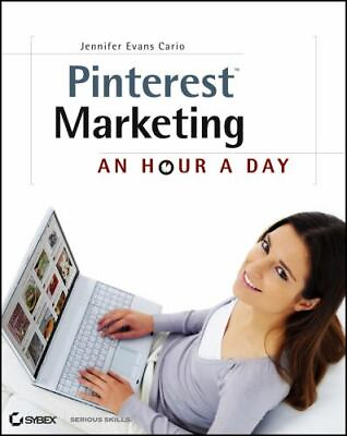 #ad Pinterest Marketing: An Hour a Day by Evans Cario Jennifer $4.83