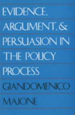 #ad Evidence Argument and Persuasion in the Policy Process $4.58