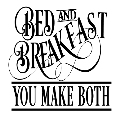 #ad Bed amp; Breakfast You Make Both Vinyl Decal Sticker For Home Wall Decor a1889 $5.99