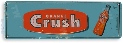 #ad TIN SIGN Orange Crush Bottle Soda Cola Retro Beverage Rustic Decor B369 $8.45