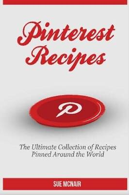 #ad Pinterest Recipes Paperback By McNair Sue GOOD $4.07
