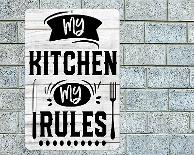 #ad #ad My Kitchen My Rules Sign Aluminum Metal 8quot;x12quot; Kitchen Decor Plaque Funny $12.95