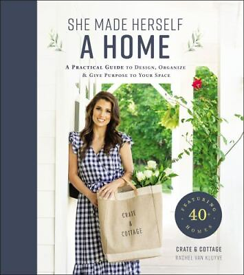 #ad She Made Herself a Home: A Practical Guide to Design Organize and Give... $5.22