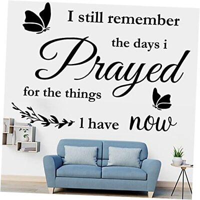 #ad Vinyl Wall Stickers Quotes I Still Remember The Days I Prayed for The Things I $19.18