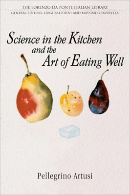 #ad Science in the Kitchen and the Art of Eating Well Paperback Pelle $32.07