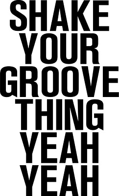 #ad Vinyl Wall Art Decals Shake Your Groove Thing Yeah Yeah 23quot; x 14quot; Light He $17.24