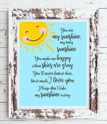 #ad YOU ARE MY SUNSHINE Home Decor Print 8x10 CARDSTOCK Print ONLY NO FRAME $6.59