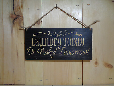 #ad #ad Laundry Today country farm Home Decor Rustic Primitive wood Sign USA MADE $18.00