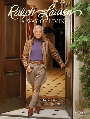 #ad Ralph Lauren: a Way of Living : Home Design Inspiration Hardcover by Laure... $59.86