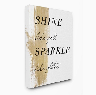 #ad Shine Like Gold Sparkle Like Glitter#x27; Stretched Canvas Wall Art B2 $34.99