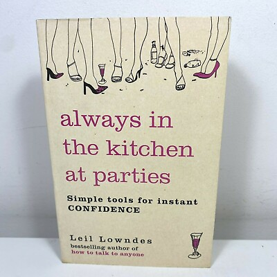 #ad #ad Always in the Kitchen at Parties by Leil Lowndes Medium Paperback 2006 AU $13.50