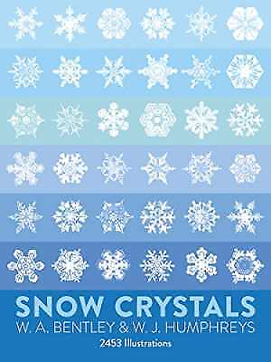 #ad Snow Crystals Dover Pictorial Paperback by Bentley W. A.; Acceptable n $8.30