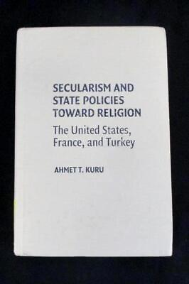 #ad Secularism and State Policies Toward Religion The United States France amp; Turkey $12.50