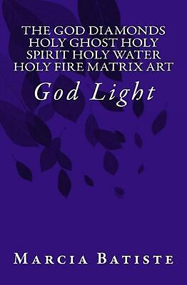 #ad The God Diamonds Holy Ghost Holy Spirit Holy Water Holy Fire Matrix Art: God Lig $11.33